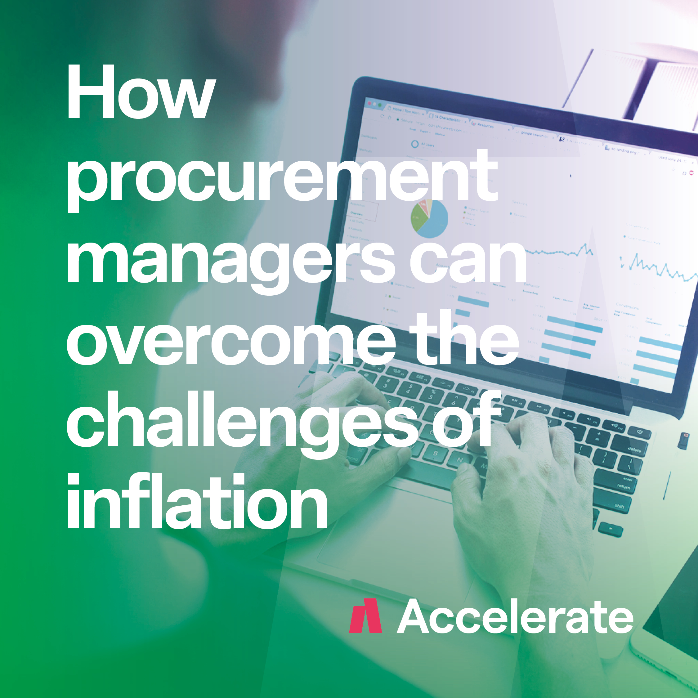 How Procurement Managers Can Overcome The Challenges Of Inflation